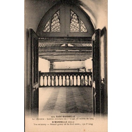 Carte postale ancienne Saint-Wandrille réfectoire galerie circulaire de 75 mètres
