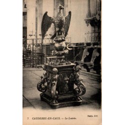 Carte postale ancienne Caudebec-en-Caux le lutrin de l’église Notre-Dame