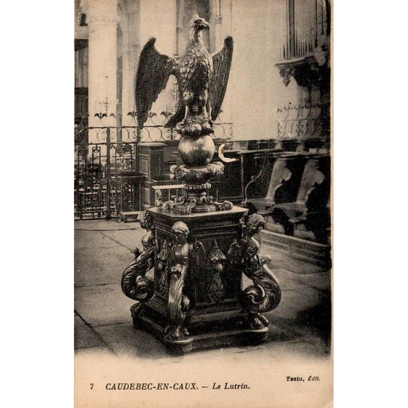 Carte postale ancienne Caudebec-en-Caux le lutrin de l’église Notre-Dame