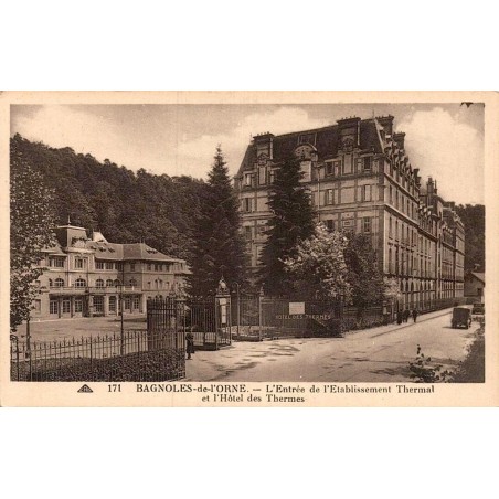 Carte postale ancienne Bagnoles-de-l’Orne Établissement Thermal et Hôtel des Thermes