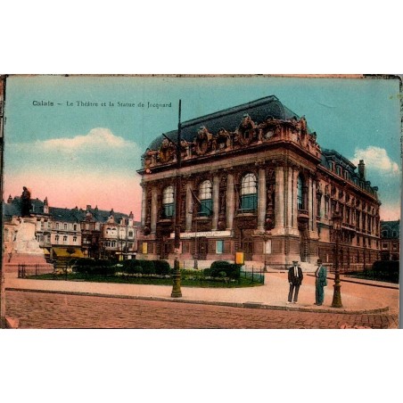 CALAIS - Le Théâtre et la Statue de Jacquard