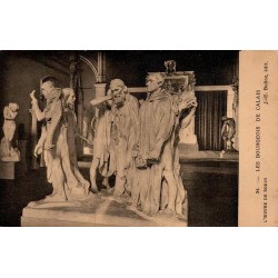 31 - LES BOURGEOIS DE CALAIS - L’œuvre de RODIN