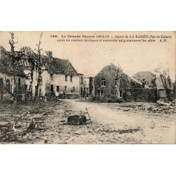 Carte postale ancienne La Bassée après les combats Grande Guerre 1914 1915