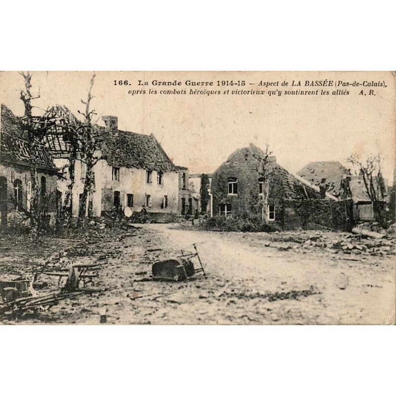 Carte postale ancienne La Bassée après les combats Grande Guerre 1914 1915