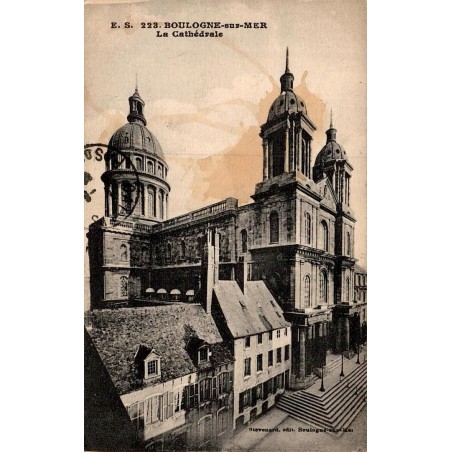 223 - BOULOGNE SUR MER - La Cathédrale