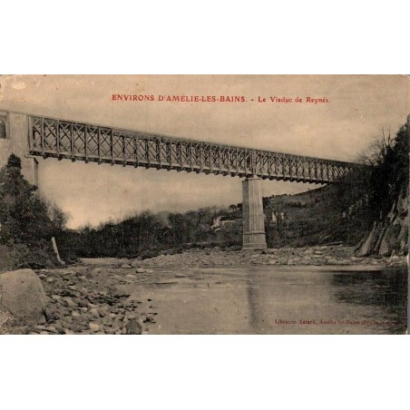 Carte postale ancienne Amélie-les-Bains Viaduc de Reynès