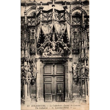 11 - STRASBOURG - La Cathédrale. Portail St-Laurent -- LL