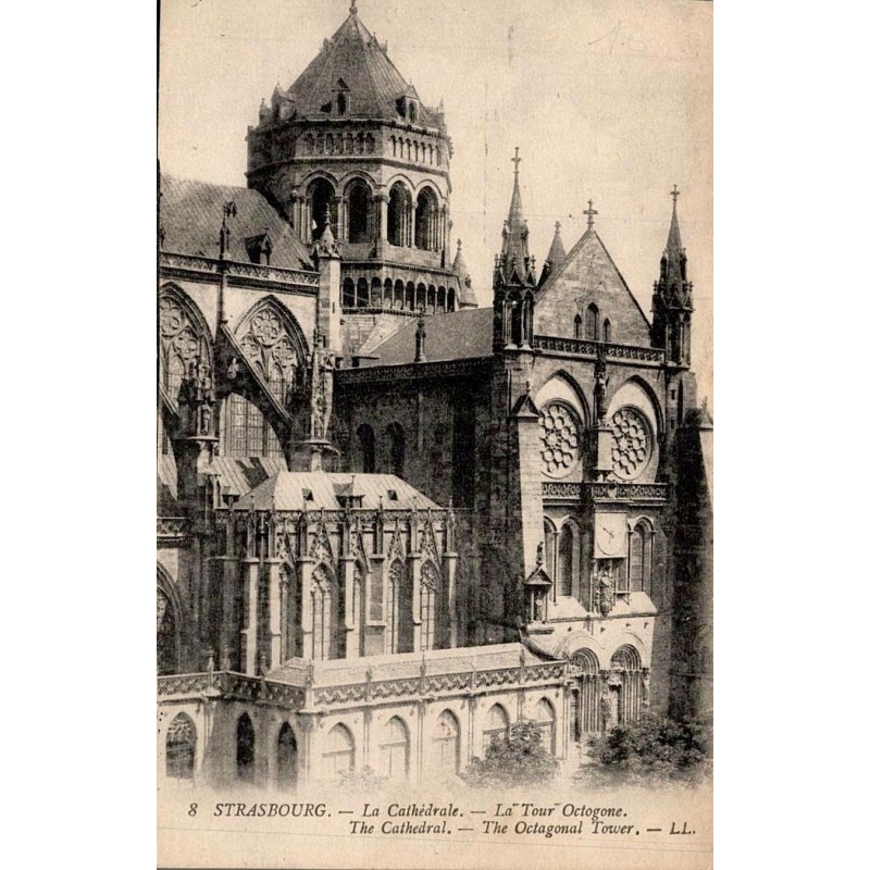 8 - STRASBOURG - La Cathédrale - La Tour Octogone -- LL