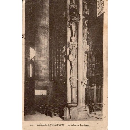 Carte postale ancienne Strasbourg Cathédrale La Colonne des Anges