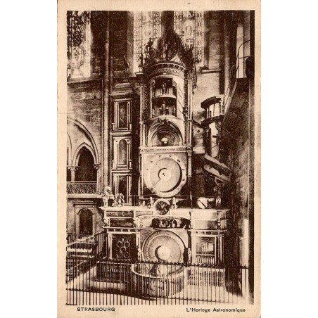 Carte postale ancienne Strasbourg L’Horloge Astronomique Bas-Rhin