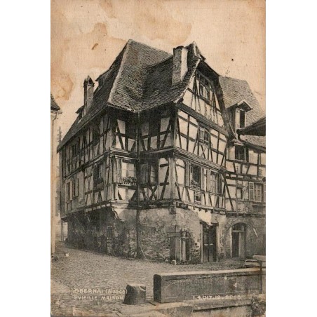 Carte postale ancienne Obernai Vieille Maison Bas-Rhin Alsace