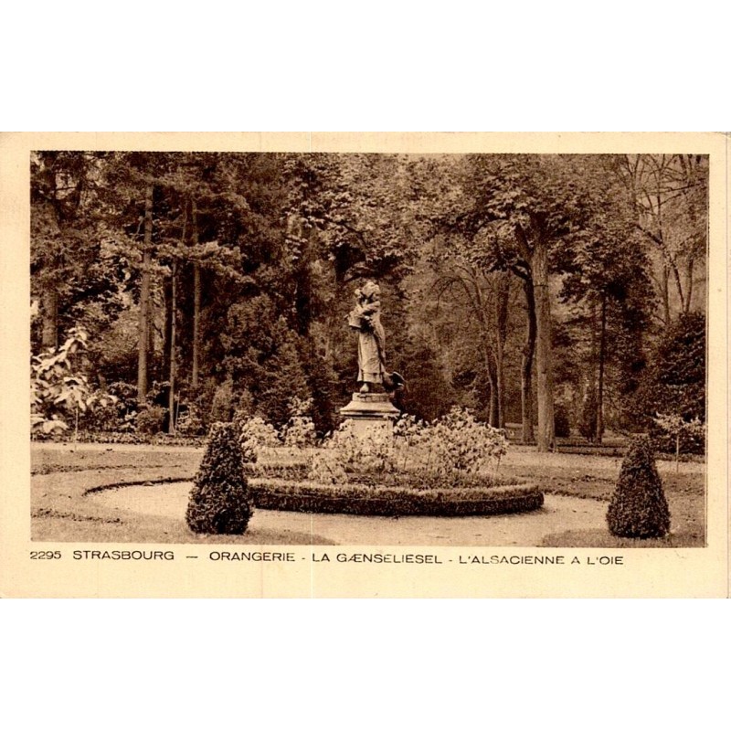 2295 - STRASBOURG- Orangerie - LA GAENSELIESEL - L'ALSACIENNE A L'OIE