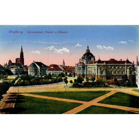 Carte postale ancienne Strassburg Kaiserpalast Theater und Münster
