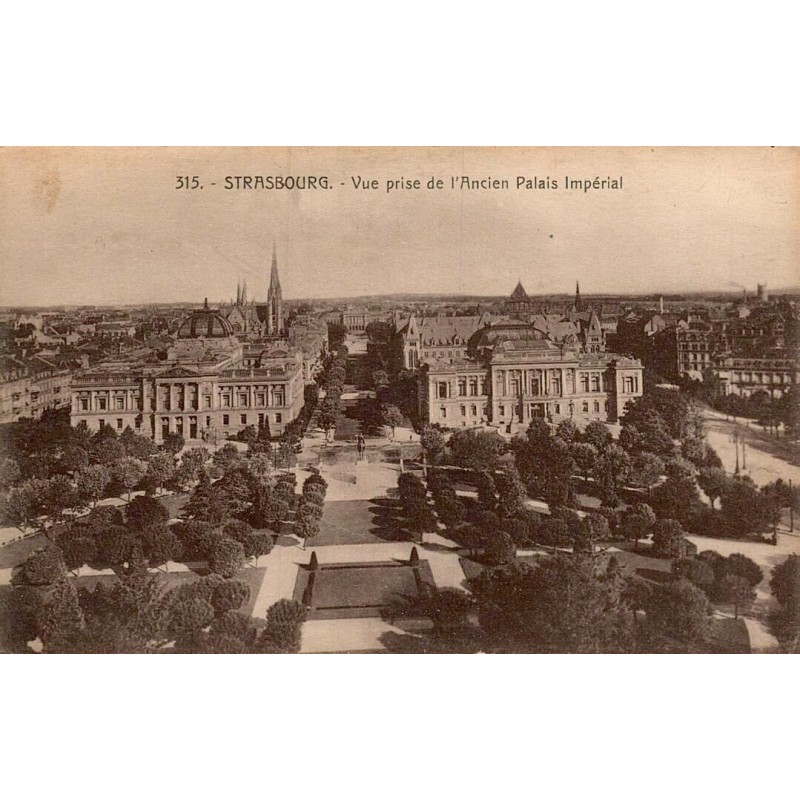 Carte postale ancienne Strasbourg vue prise de l’Ancien Palais Impérial