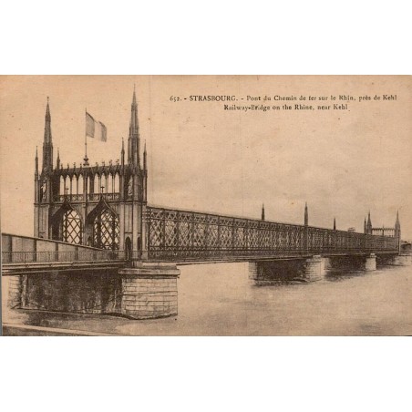 Carte postale ancienne Strasbourg Pont du Chemin de Fer sur le Rhin près de Kehl