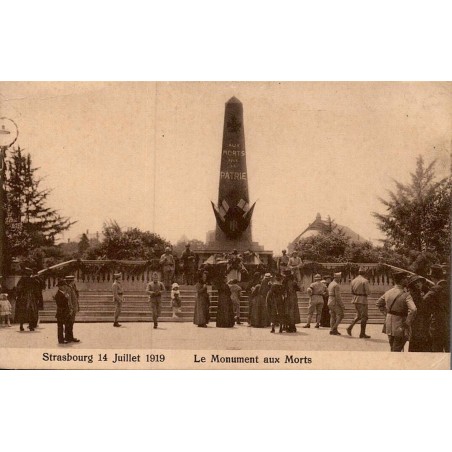 Carte postale ancienne Strasbourg 14 Juillet 1919 Le Monument aux Morts