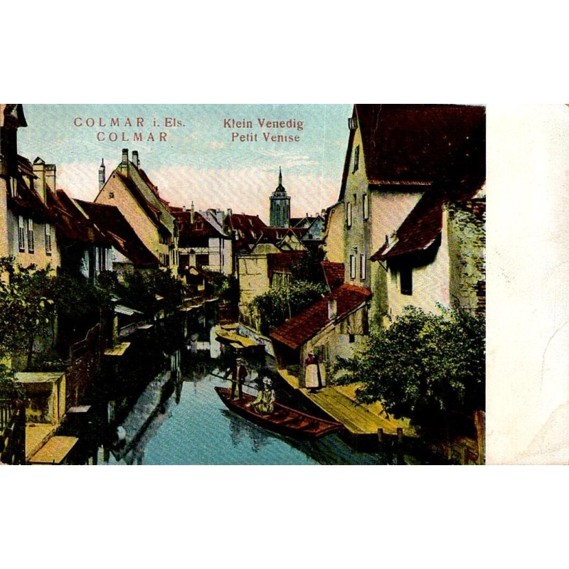 Carte postale ancienne Colmar La Petite Venise quartier pittoresque d’Alsace