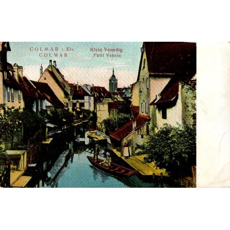 Carte postale ancienne Colmar La Petite Venise quartier pittoresque d’Alsace