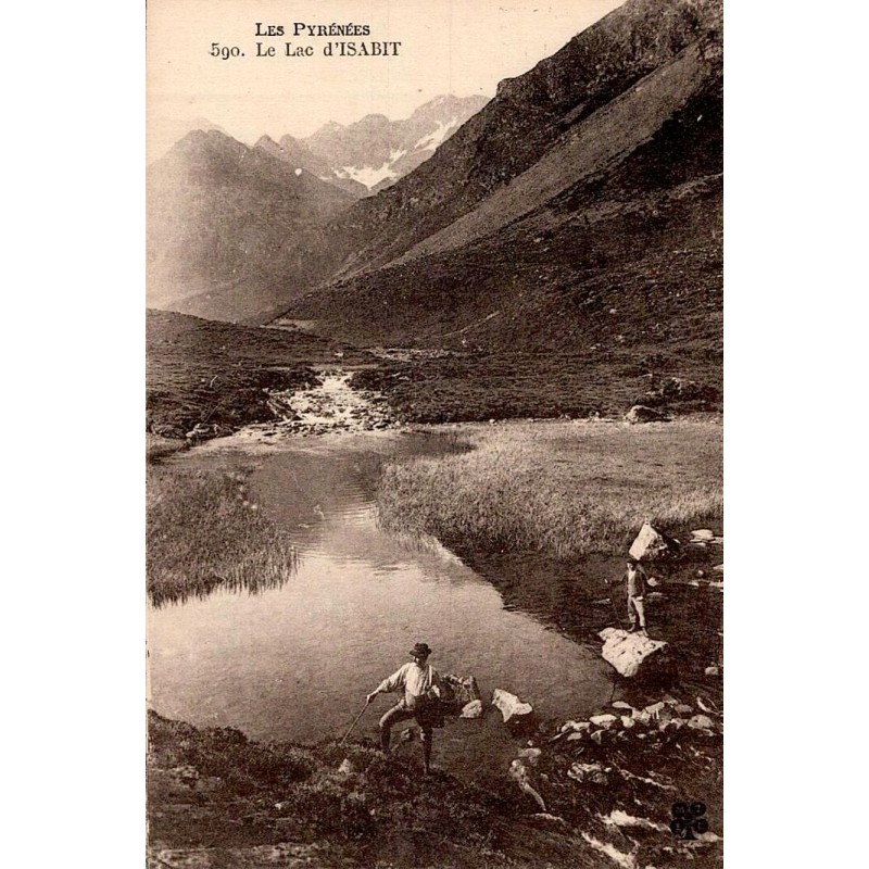 Carte postale ancienne Pyrénées Lac d’Isabit