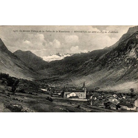 Carte postale ancienne Bonneval-sur-Arc dernier village de la Maurienne