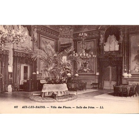 Carte postale ancienne Aix-les-Bains Villa des Fleurs Salle des Fêtes
