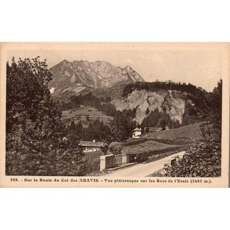 Carte postale ancienne Route du col des Aravis Rocs de l’Étale 2483 m