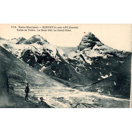 Carte postale ancienne Bonneval-sur-Arc vallée de Trévie Mont Séti Grand Méan