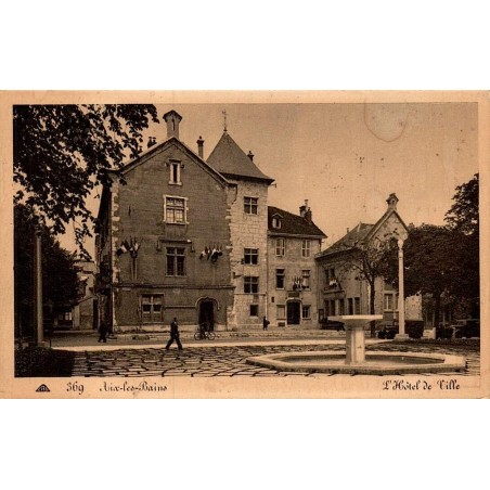 369 - AIX LES BAINS -  L'Hotel de Ville