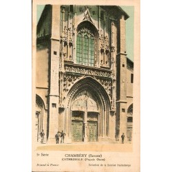 5ème Série - CHAMBERY (SAVOIE) - Cathédrale (Façade Ouest)