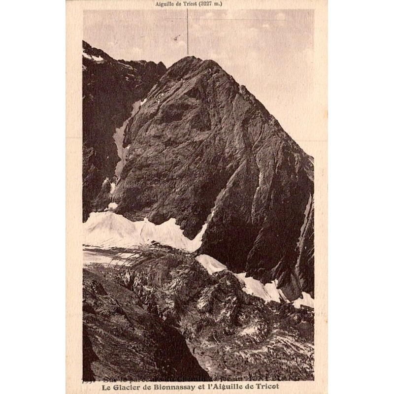 Carte postale ancienne Glacier de Bionnassay et Aiguille de Tricot