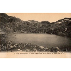 Carte postale ancienne Pyrénées lac d’Escoubous glaciers Néouvielle LL