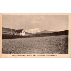 Carte postale ancienne Col des Aravis 1498 m Chalet Hôtel et Mont-Blanc Haute-Savoie