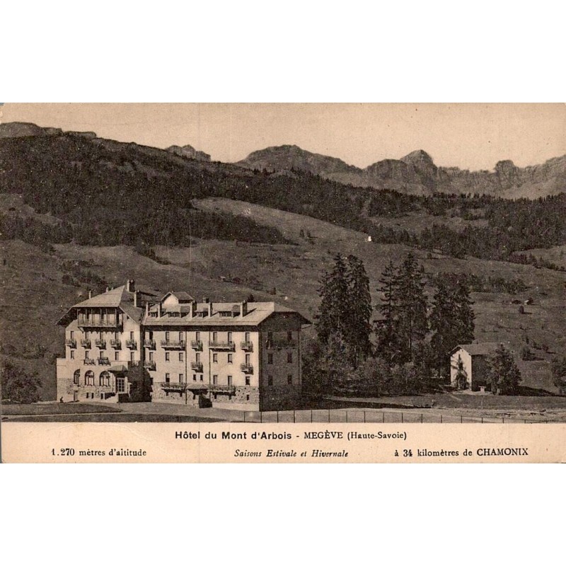 Carte postale ancienne Hôtel du Mont d’Arbois Megève Haute-Savoie