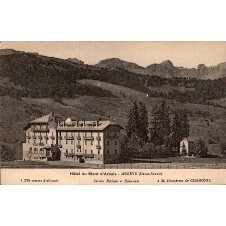 Carte postale ancienne Hôtel du Mont d’Arbois Megève Haute-Savoie