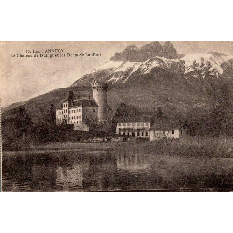 Carte postale ancienne lac d’Annecy château de Duingt et les Dents de Lanfon Haute-Savoie