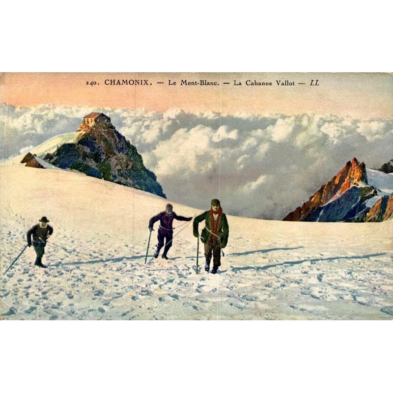 Carte postale ancienne Chamonix Mont-Blanc la Cabane Vallot LL Haute-Savoie