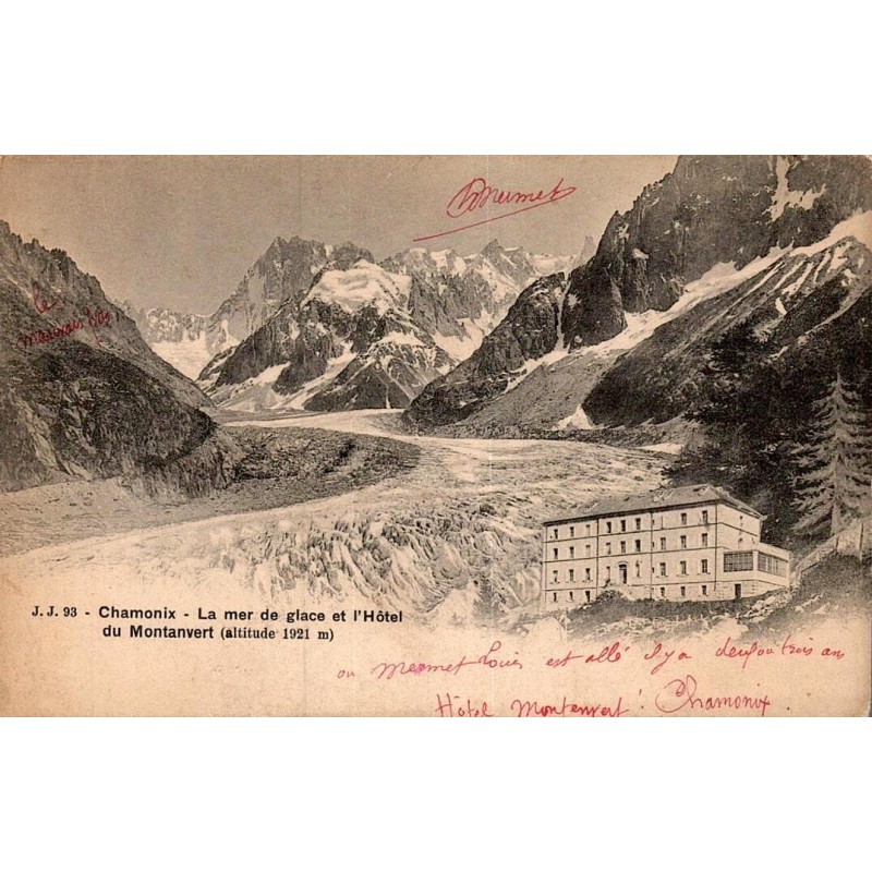 Carte postale ancienne Chamonix La Mer de Glace et Hôtel du Montanvert altitude 1921 m