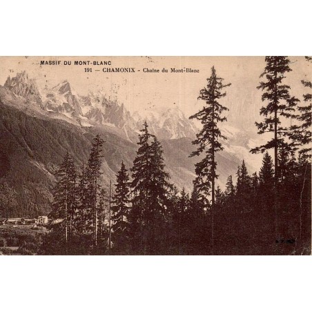 MASSIF DU MONT BLANC - 191 - CHAMONIX - Chaine du Mont Blanc