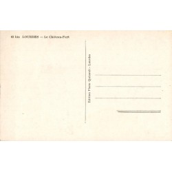 Carte postale ancienne Lourdes – Le Château Fort