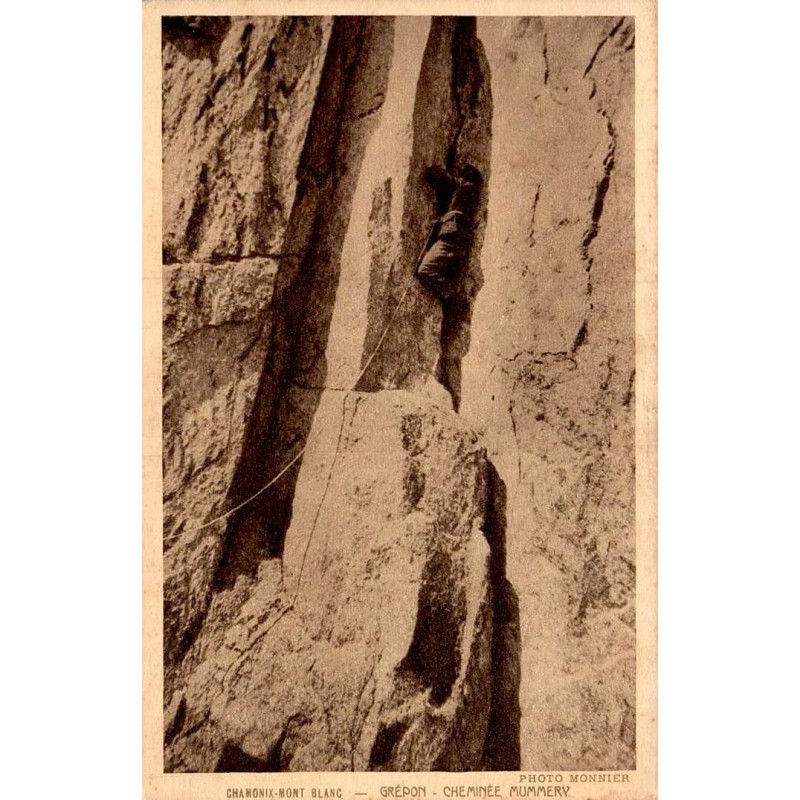 Carte postale ancienne Chamonix Mont-Blanc Grépon Cheminée Mummery