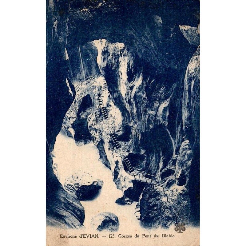 Carte postale ancienne environs d’Évian Gorges du Pont du Diable n°123