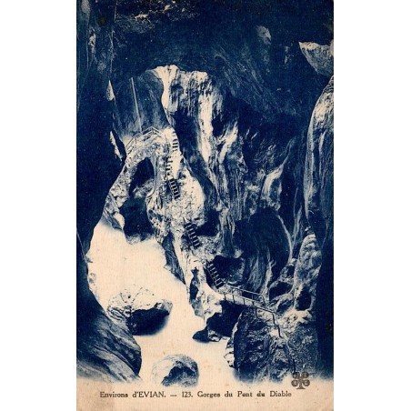 Carte postale ancienne environs d’Évian Gorges du Pont du Diable n°123