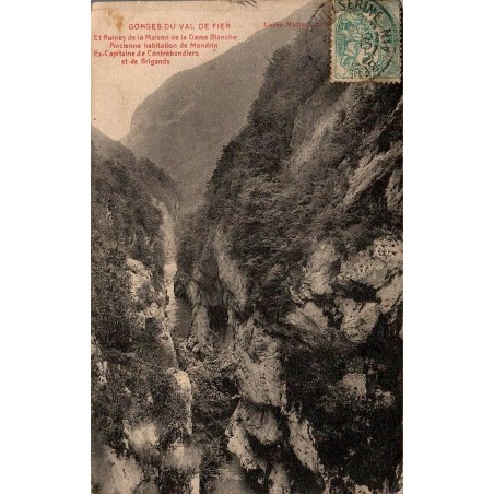 GORGES DU VAL DE FIER et Ruines de la Maison de la Dame Blanche