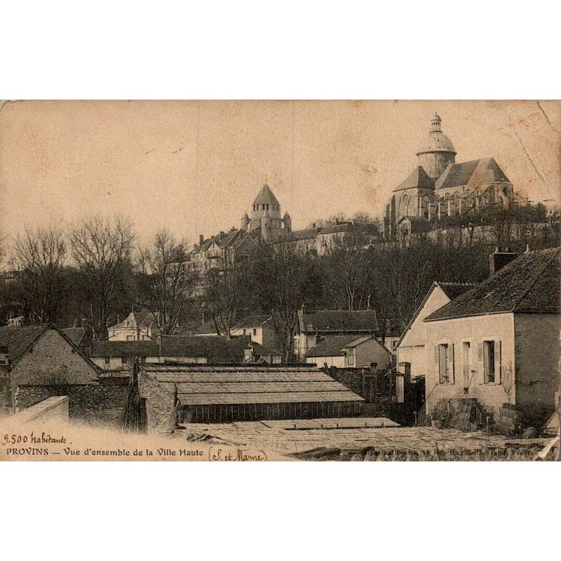 PROVINS - Vue d'ensemble de la Ville Haute