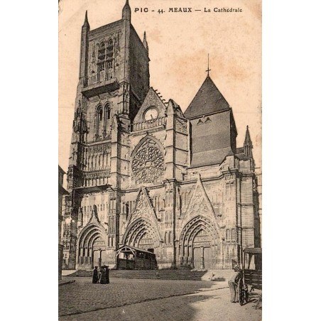 44 - MEAUX - La Cathédrale