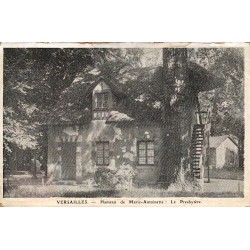 Carte Postale Ancienne  -  VERSAILLES - Hameau de Marie-Antoinette -Le Presbytère - Yvelines