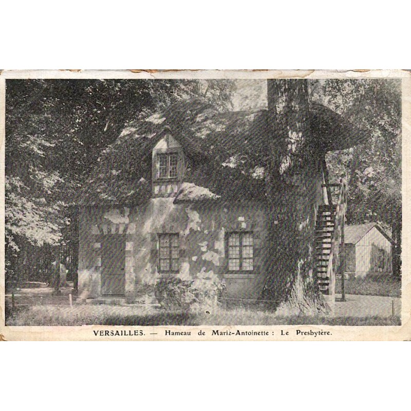 Carte Postale Ancienne  -  VERSAILLES - Hameau de Marie-Antoinette -Le Presbytère - Yvelines
