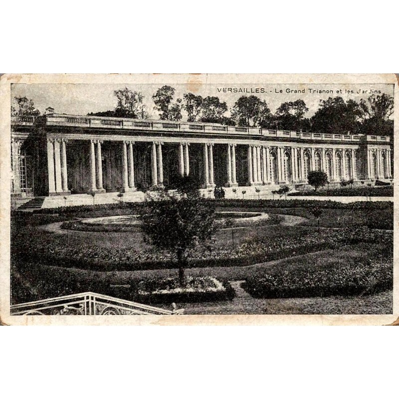 Carte postale ancienne Versailles Le Grand Trianon et les jardins