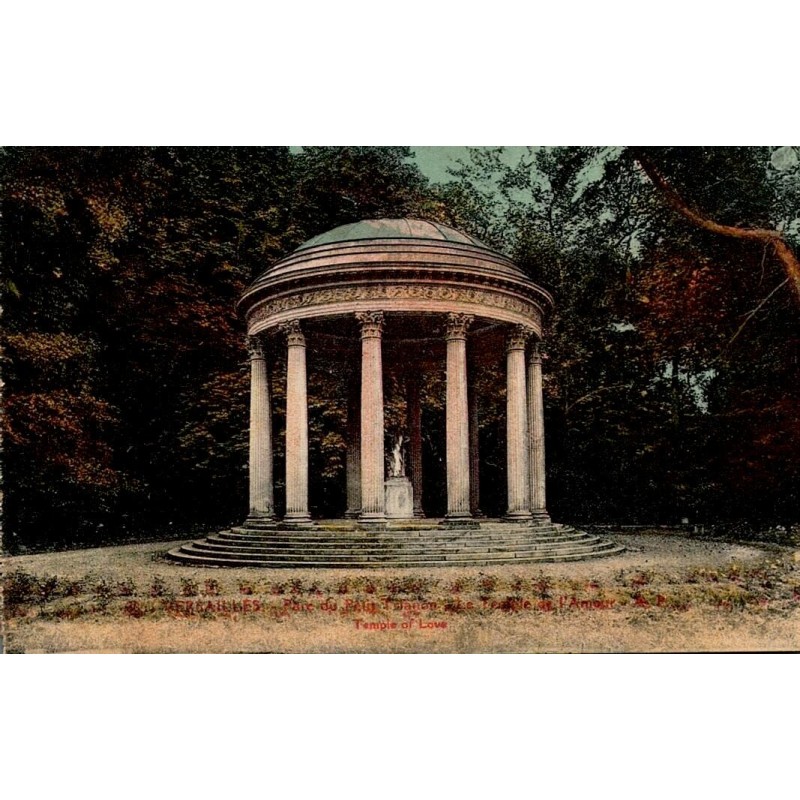 Carte postale ancienne Versailles Petit Trianon Temple de l’Amour A.P. Papeghin