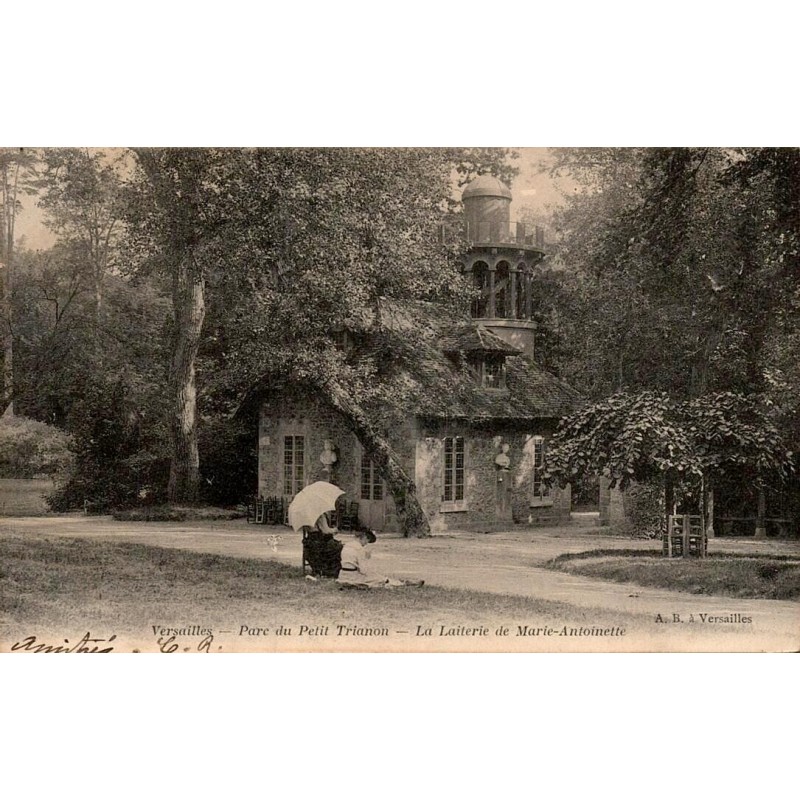 Carte postale ancienne Versailles Petit Trianon Laiterie de Marie-Antoinette